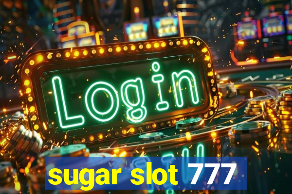 sugar slot 777