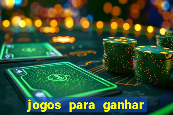 jogos para ganhar dinheiro sem depósito