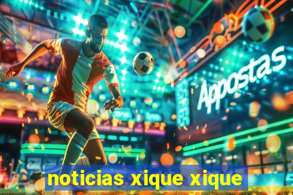 noticias xique xique