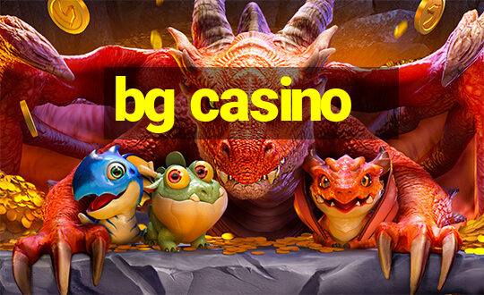 bg casino