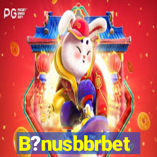 B?nusbbrbet