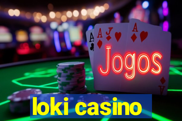 loki casino