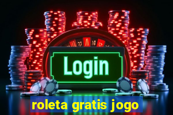 roleta gratis jogo