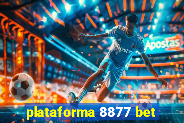 plataforma 8877 bet