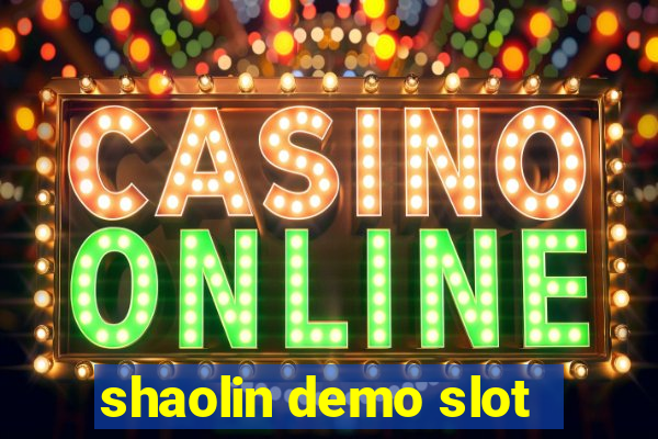 shaolin demo slot