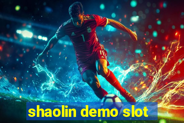 shaolin demo slot