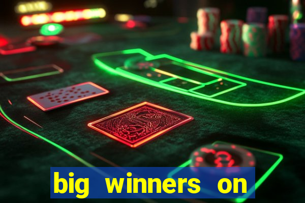 big winners on slot machines