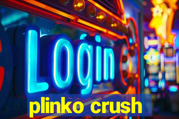 plinko crush