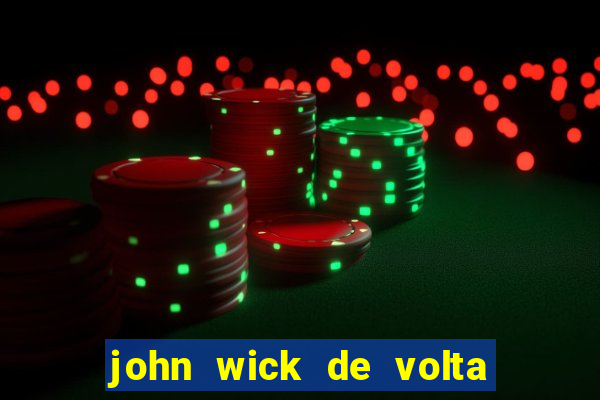 john wick de volta ao jogo download