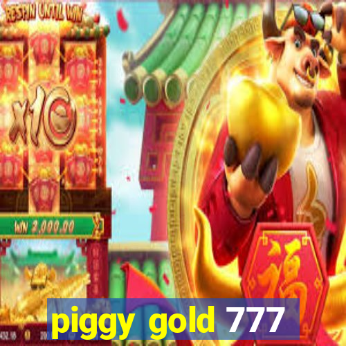 piggy gold 777