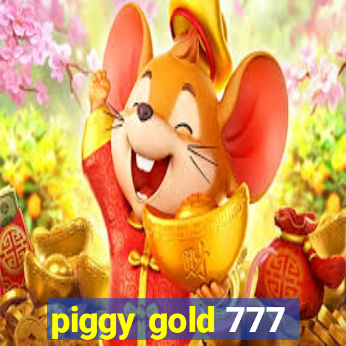 piggy gold 777