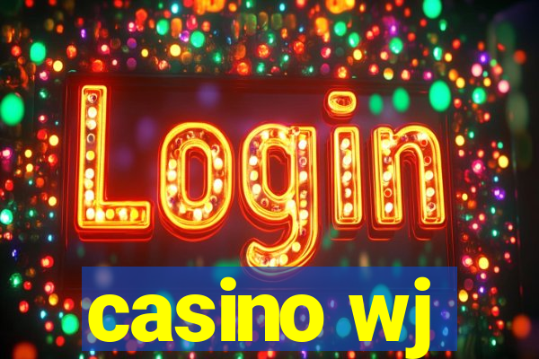 casino wj