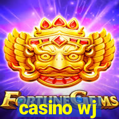 casino wj