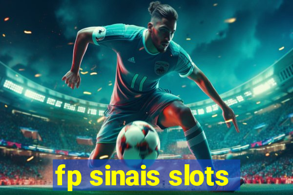 fp sinais slots