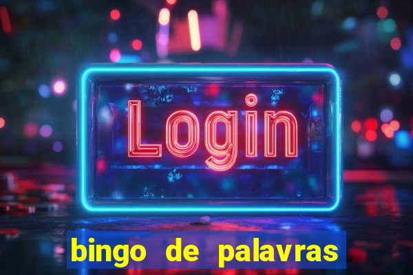 bingo de palavras para imprimir