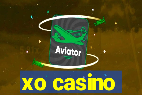 xo casino