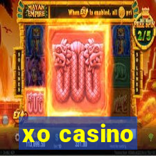 xo casino