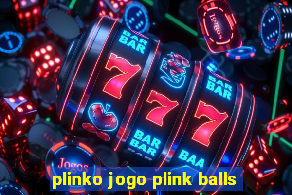 plinko jogo plink balls