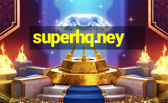 superhq.ney