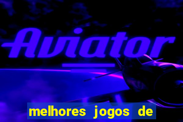 melhores jogos de ca莽a-niquel gratis