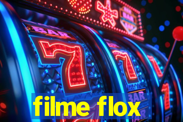 filme flox