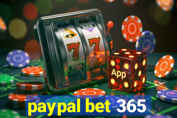 paypal bet 365