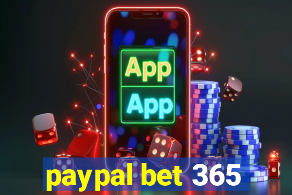 paypal bet 365