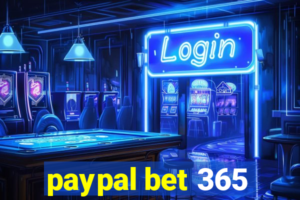 paypal bet 365