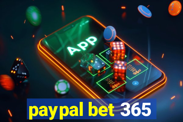 paypal bet 365