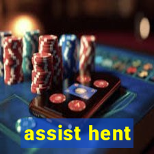 assist hent