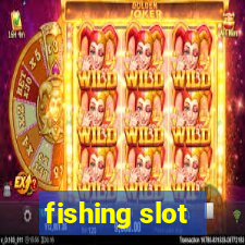 fishing slot