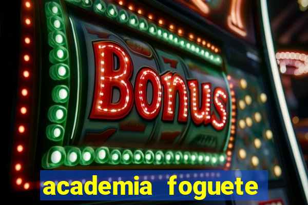 academia foguete vale a pena