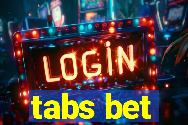 tabs bet