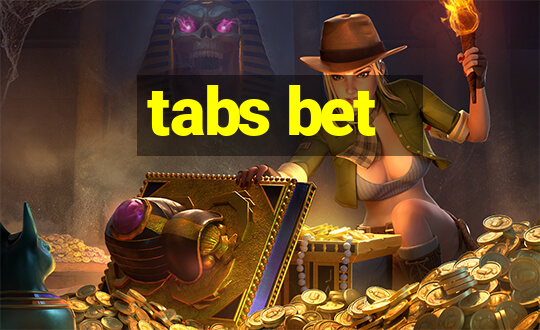 tabs bet