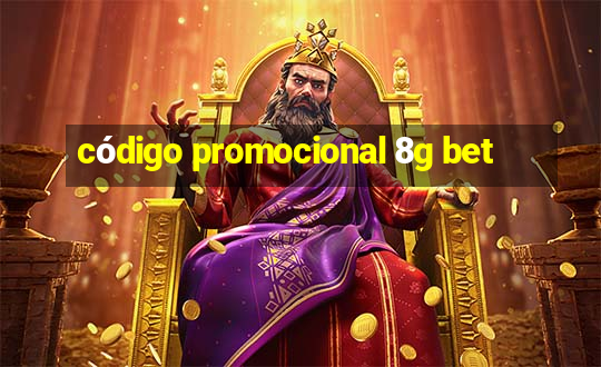 código promocional 8g bet