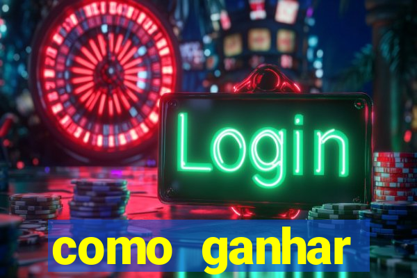 como ganhar dinheiro em slots