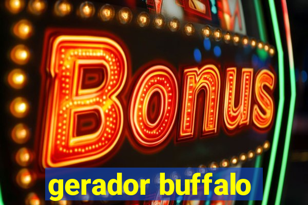 gerador buffalo