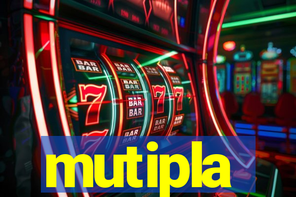 mutipla