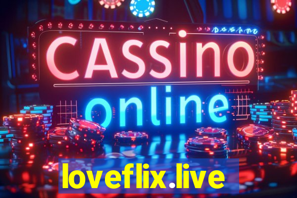 loveflix.live