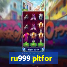 ru999 pltfor