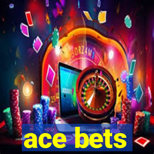 ace bets