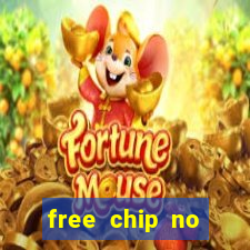 free chip no deposit casinos