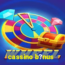 cassino b?nus