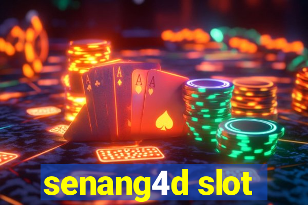 senang4d slot