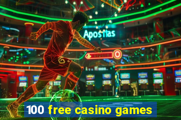 100 free casino games