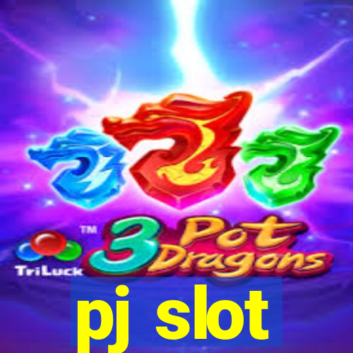 pj slot