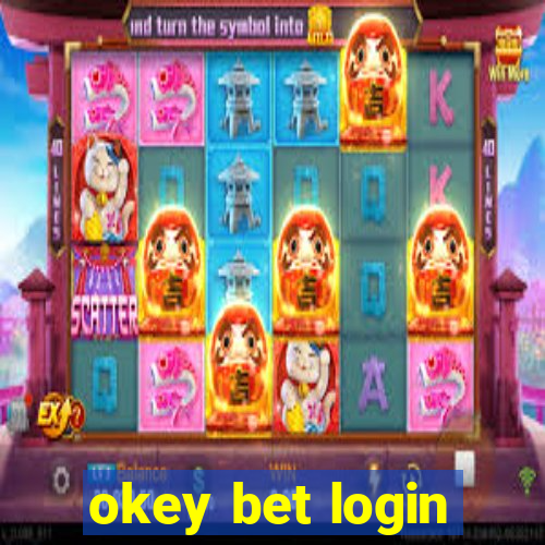 okey bet login