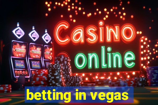 betting in vegas