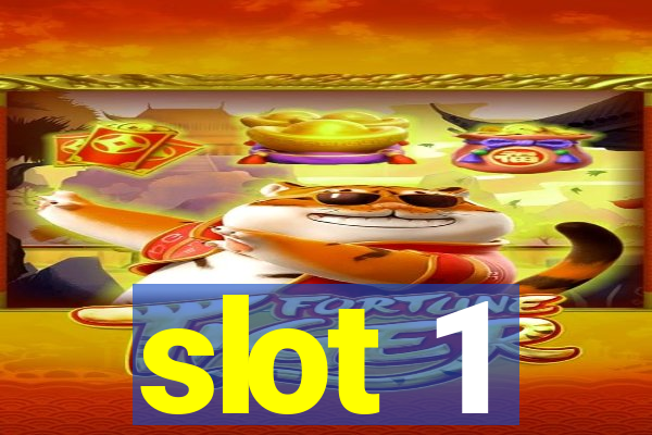 slot 1