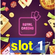 slot 1